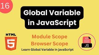 How to make Global Variable In JavaScript! Learn Global Variable and Scopes in JavaScript