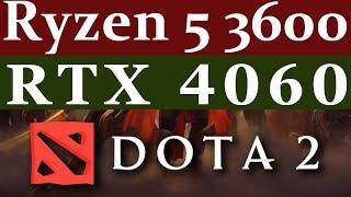 RTX 4060 -- Ryzen 5 3600 -- Dota 2 FPS Test