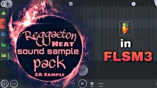 Reggaeton Heat sound sample pack  Free Download And Install in FLSM3