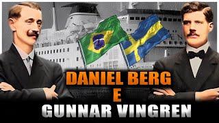 Daniel Berg e Gunnar Vingren: Os Pioneiros Do Movimento Pentecostal  No Brasil