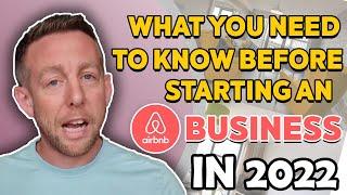 Starting an Airbnb Business in 2022 l Here is what you need to know | Serviced Accommodation