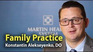 Family Practice on the Treasure Coast: Konstantin Alekseyenko, DO