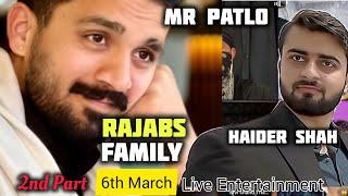 2nd Part Rajabs Family  Rajab Live and Haider Shah Live 6th march #youtubelive #rajabsfamily #bigfun