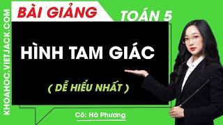 Hình tam giác - Toán lớp 5 - Cô Hà Phương (HAY NHẤT)