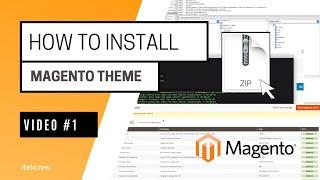 How To Install Theme in Magento 2? - Step by step Guideline