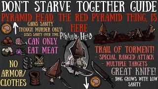 Pyramid Head torments his way into The Constant! - Don't Starve Together Guide [MOD... DUH]