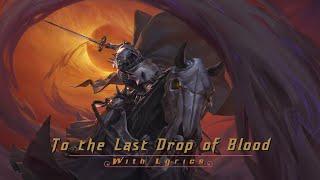 BEAST IN BLACK - To the Last Drop of Blood - With Lyrics