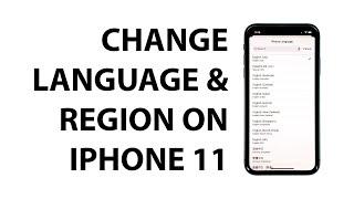 How to change the language and region of your iPhone 11