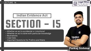 Section 15 of Indian Evidence Act | Explained | Lecture 14 | Ft. Pankaj Sinhmar