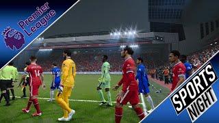 Premier League Sportsnight | Matchday 27 | PES 2021 | Liverpool vs Chelsea