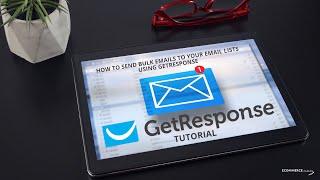 How To Send Bulk Emails to your Email Lists Using GETRESPONSE ( Tutorial)