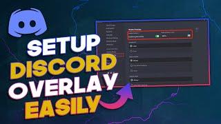 How To Enable and Setup Discord Overlay