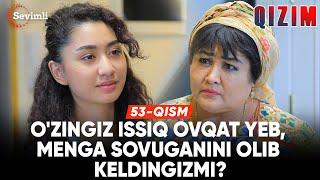 Qizim 53-qism | Anons | O'zingiz issiq ovqat yeb, menga sovuganini olib keldingizmi?