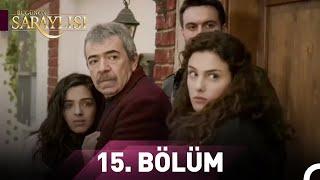 Bugünün Saraylısı 15. Bölüm