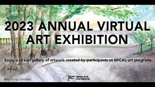 BPCA PRESENTS: 2023 ANNUAL VIRTUAL ART EXHIBITION