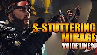 Every Time Mirage Stutters Voice Lines - Apex Legends