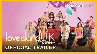 Love Island UK 7 Official Trailer | Liam Reardon | LionsgatePlay