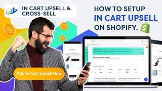 Create Your First Upsell and Cross-Sell Offer with In Cart Upsell on Shopify