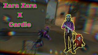 ﻿Zara Zara X Cardle | Free fire Montage | Pinku Neog