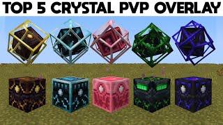 Top 5 Best Crystal PVP Overlay (2/3)