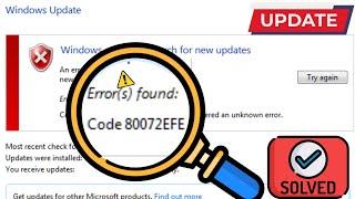 Solved- Windows 7 Update Error 80072efe | Error Code 80072EFE Problem Fixed | Unable to Update Win 7
