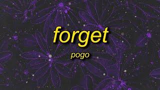 Pogo - Forget (slowed down)