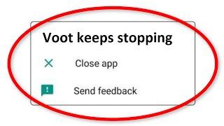 How To Fix Voot App Keeps Stopping Error Android & ios - Fix Voot App Not Open Problem - Fix