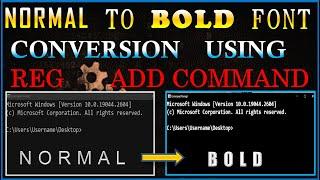 How to make Fonts Bold in Command Prompt using Batch Script ? | CMD Font Tutorial - 3 || Fontweight