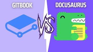 Gitbook vs Docusaurus - Technical Documentation Tool Comparison | DocumentWrite