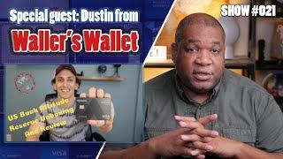 Travel Explore Click Live with Special Guest Dustin from Waller's Wallet