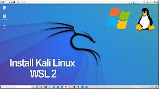 How to Install Kali Linux in WSL 2 Windows 10