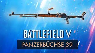 Battlefield 5: PANZERBÜCHSE 39 REVIEW (BFV)