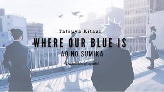 Jujutsu Kaisen Season 2 Opening  Sub Español   | Ao no Sumika - Tatsuya Kitani |