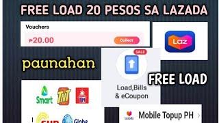 FREE LOAD 20 PESOS LAZADA VOUCHER!