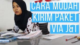 cara MUDAH KIRIM PAKET PAKAI J&T