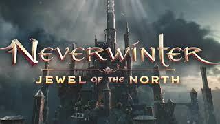 Neverwinter: Jewel of the North - Official Cinematic Trailer Song