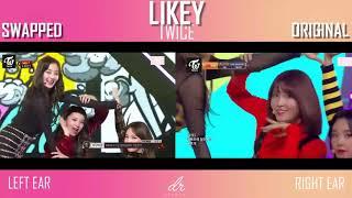 TWICE  - Likey ORIGINAL vs SWAPPED ver