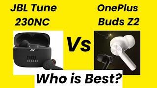 Best Earbuds Comparison Video | One Plus Buds Z2 vs JBL Tune 230NC Features, Sound, and Performance!