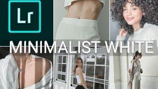 MINIMALIST WHITE (free preset /How to edit minimal white style