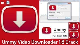 How we Download and crack Ummy Video Downloader