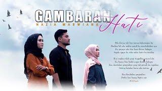 Nazia Marwiana - Gambaran Hati (Official Music Video)