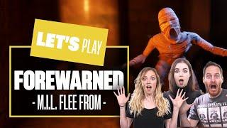 Let's Play Forewarned Multiplayer Gameplay PC - MUMMY I'D LIKE TO FLEE FROM