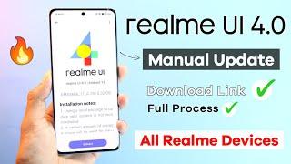 Realme UI 4.0 Manual Update with Download Link | How to Manually Update Realme UI 4.0 & Android 13