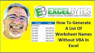 How To Generate A List Of Worksheet Names Without VBA In Excel