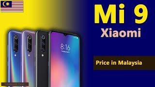 Xiaomi Mi 9 price in Malaysia