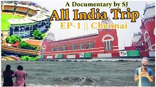 Chennai-Places to Visit-Explained in Telugu ||All India Trip|| EP-1|| తిరుపతి-చెన్నై #4k #trending