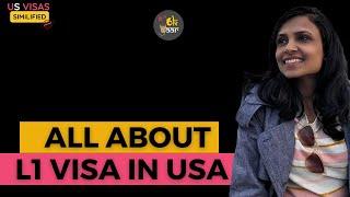 L1 Visa in the US - Fastest Way To Get A Green Card in USA An Indian