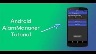 How to Make Android Apps Notifications, Alarm Manager & Broadcasts