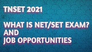 TNSET 2021 - What is NET/SET Exam?