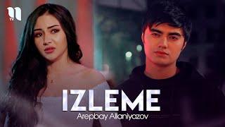 Arepbay Allaniyazov - Izleme (Official Music Video)